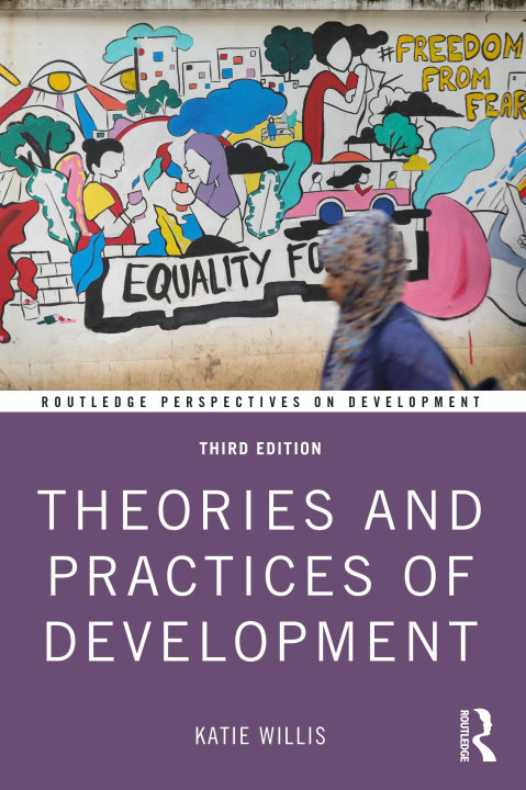 Buch Theories and Practices of Development Katie Willis