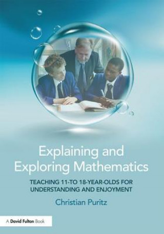 Libro Explaining and Exploring Mathematics PURITZ