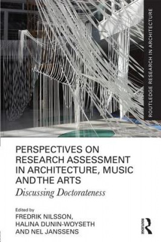 Könyv Perspectives on Research Assessment in Architecture, Music and the Arts NILSSON