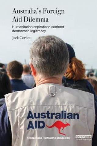 Könyv Australia's Foreign Aid Dilemma CORBETT