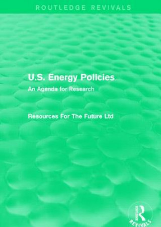 Kniha U.S. Energy Policies (Routledge Revivals) Resources For The Future Ltd