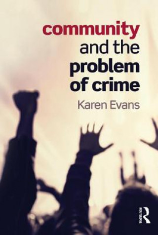 Книга Community and the Problem of Crime Evans