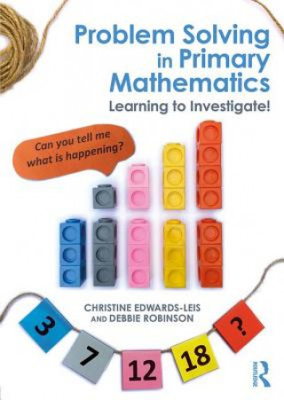 Kniha Problem Solving in Primary Mathematics Christine Edwards-Leis