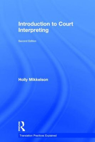 Carte Introduction to Court Interpreting Holly Mikkelson