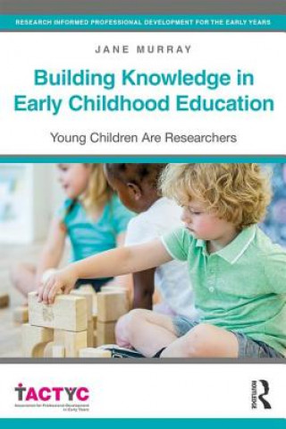 Knjiga Building Knowledge in Early Childhood Education MURRAY