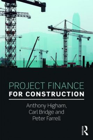Книга Project Finance for Construction FARRELL