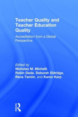 Libro Teacher Quality and Teacher Education Quality 