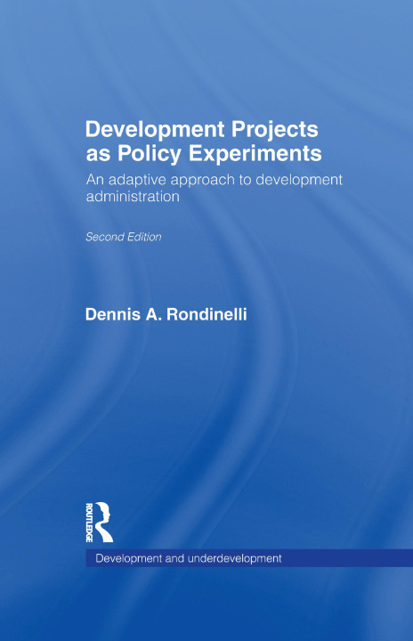 Carte Development Projects as Policy Experiments RONDINELLI