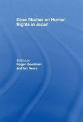 Kniha Case Studies on Human Rights in Japan GOODMAN