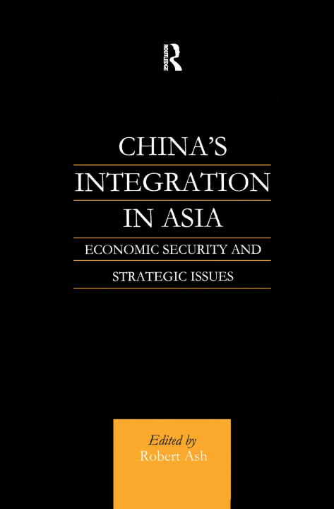 Książka China's Integration in Asia ASH