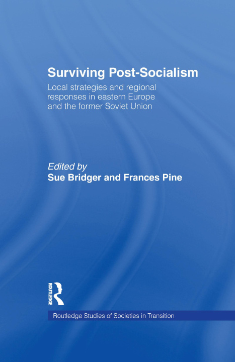 Книга Surviving Post-Socialism 