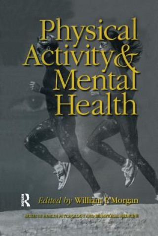 Kniha Physical Activity And Mental Health 