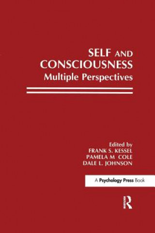 Kniha Self and Consciousness Frank S. Kessel