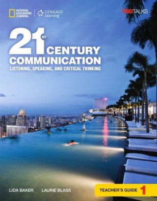 Książka 21st Century Communication 1: Listening, Speaking and Critical Thinking: Teacher's Guide TBD