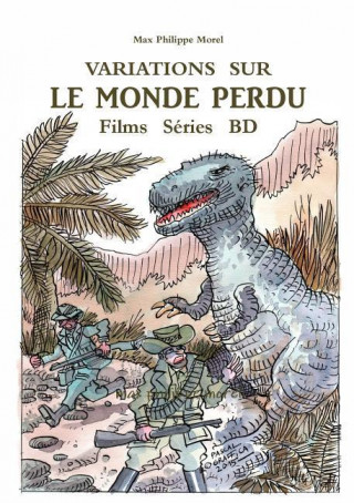 Knjiga Variations Sur Le Monde Perdu max philippe morel