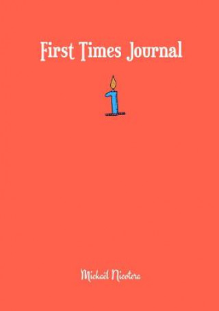 Carte First Times Journal Mickael NICOTERA