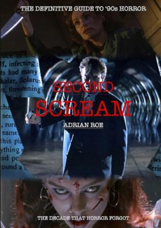 Knjiga Second Scream Adrian Roe