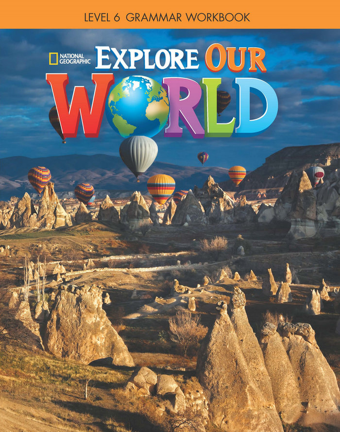 Libro Explore Our World 6: Grammar Workbook CRANDALL SHIN