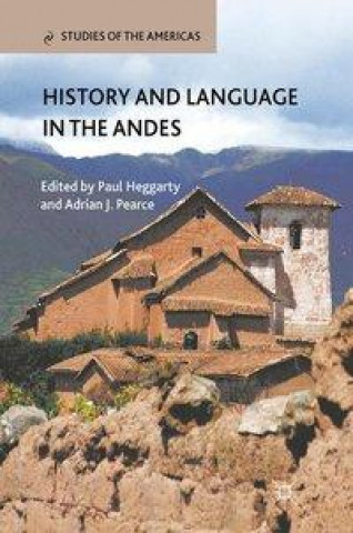 Książka History and Language in the Andes 