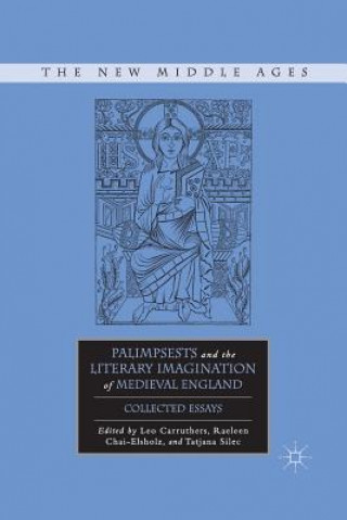 Carte Palimpsests and the Literary Imagination of Medieval England T. Silec