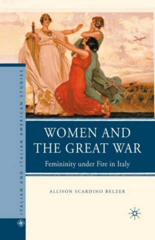 Kniha Women and the Great War A. Belzer