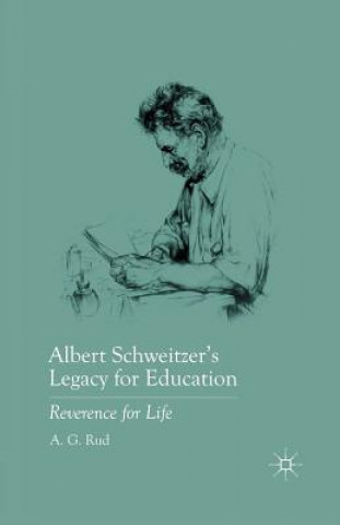 Buch Albert Schweitzer's Legacy for Education A. Rud