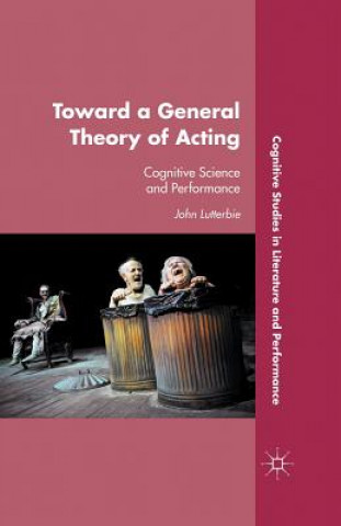 Buch Toward a General Theory of Acting J. Lutterbie