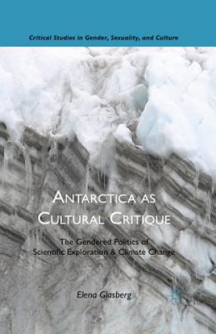 Knjiga Antarctica as Cultural Critique E. Glasberg