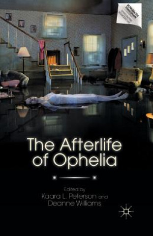 Carte Afterlife of Ophelia Deanne Williams