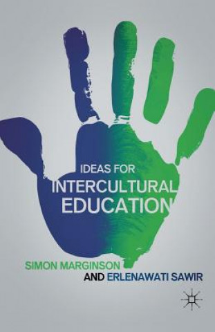 Könyv Ideas for Intercultural Education S Marginson