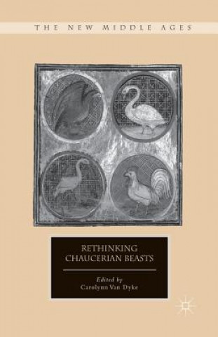 Carte Rethinking Chaucerian Beasts Carolynn van Dyke