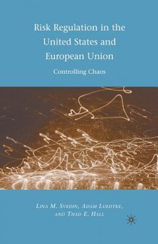 Книга Risk Regulation in the United States and European Union A. Luedtke