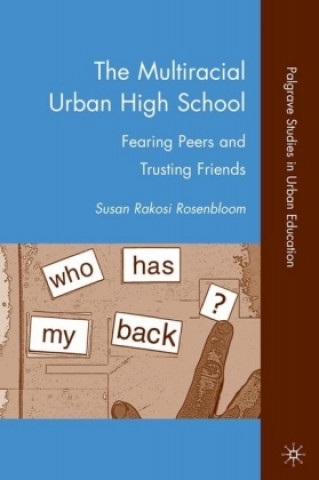 Kniha Multiracial Urban High School S. Rosenbloom