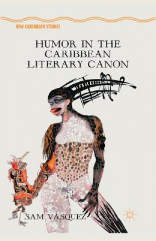 Knjiga Humor in the Caribbean Literary Canon S. Vasquez