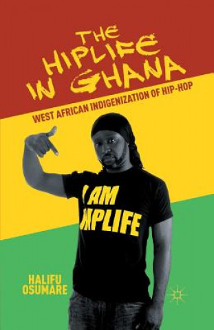 Книга Hiplife in Ghana H. Osumare