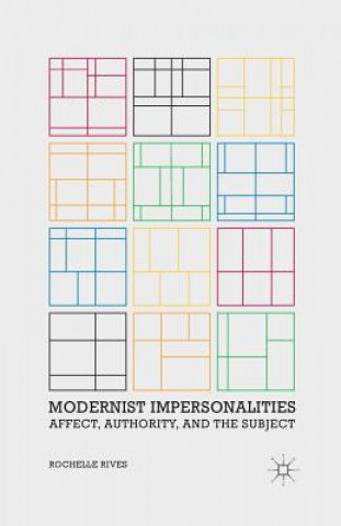 Book Modernist Impersonalities R. Rives