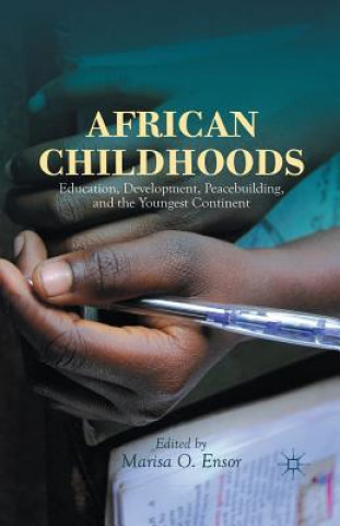 Kniha African Childhoods M. Ensor