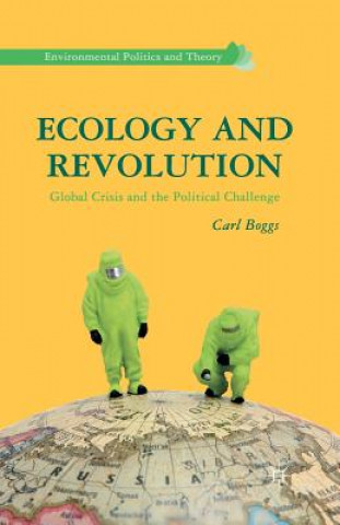 Knjiga Ecology and Revolution C. Boggs