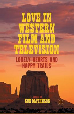 Buch Love in Western Film and Television S. Matheson