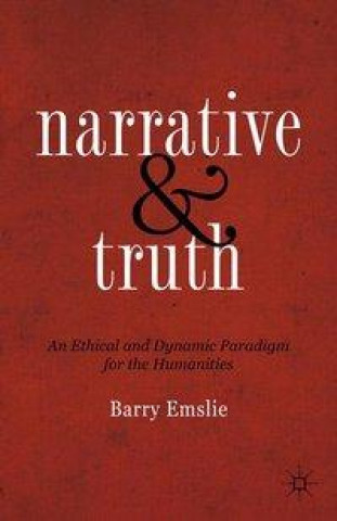 Buch Narrative and Truth B. Emslie