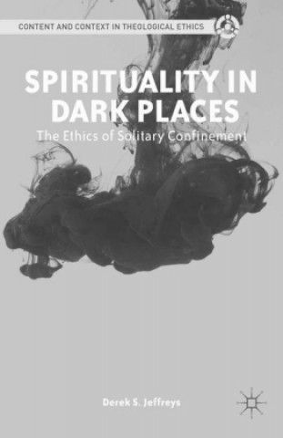 Könyv Spirituality in Dark Places D. Jeffreys