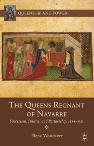 Książka Queens Regnant of Navarre E. Woodacre