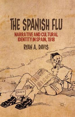 Kniha Spanish Flu R Davis