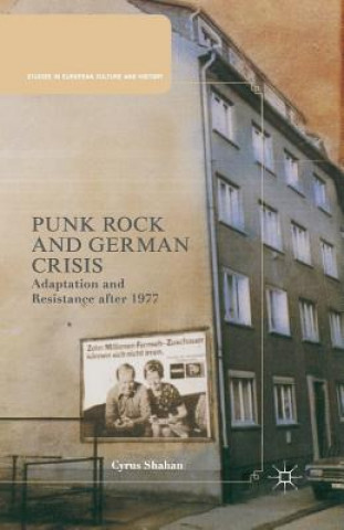 Książka Punk Rock and German Crisis C. Shahan