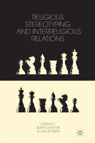 Книга Religious Stereotyping and Interreligious Relations J. Svartvik