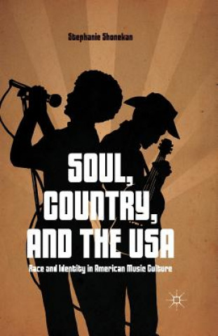 Könyv Soul, Country, and the USA S. Shonekan