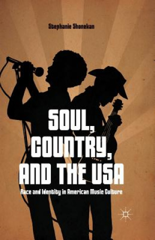 Buch Soul, Country, and the USA S. Shonekan