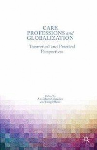 Buch Care Professions and Globalization C. Iffland