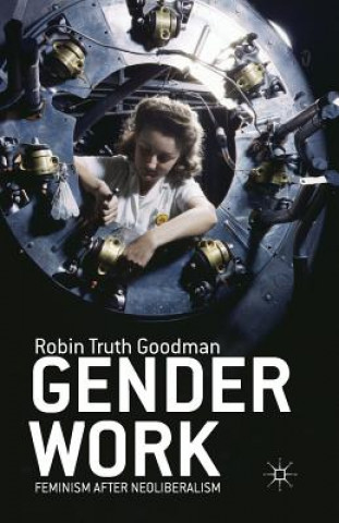 Kniha Gender Work R. Goodman