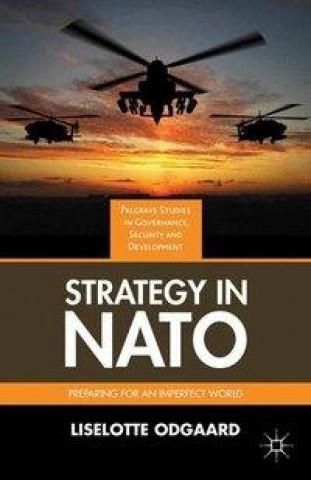 Kniha Strategy in NATO L. Odgaard